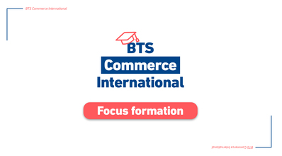 Rentrée 2022 – BTS Commerce International : les inscriptions sont ouvertes !
