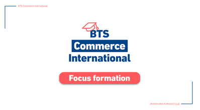 Rentrée 2022 – BTS Commerce International : les inscriptions sont ouvertes !