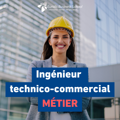 ingenieur-technico-commercial-métier-euridis