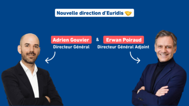 Nouvelle Direction d’Euridis | Erwan Poiraud et Adrien Gouvier