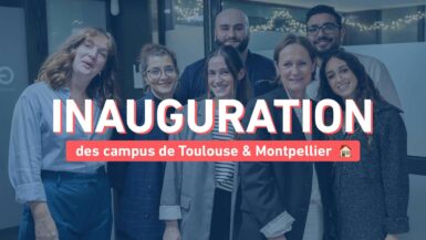 Découvrez l’inauguration de nos nouveaux campus de Toulouse et Montpellier !