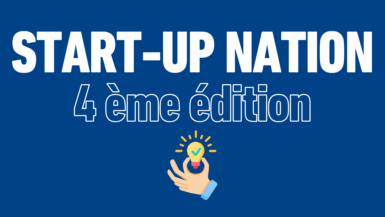 Une finale placée sous le signe de l’innovation et de l’entrepreneuriat : la Start-Up Nation