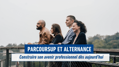 Parcoursup et alternance : construire son avenir professionnel dès aujourd’hui